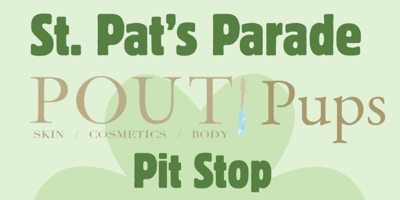 St. Pats Parade Pup Pit Stop at POUT